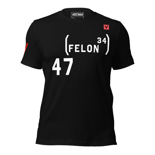 47 Felon 34 Trump conviction accountability protest t-shirt — VOICWAR