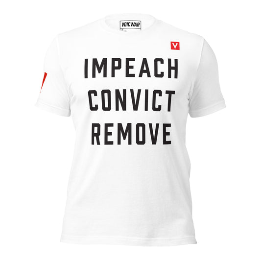 Impeach Convict Remove constitutional accountability protest t-shirt — VOICWAR