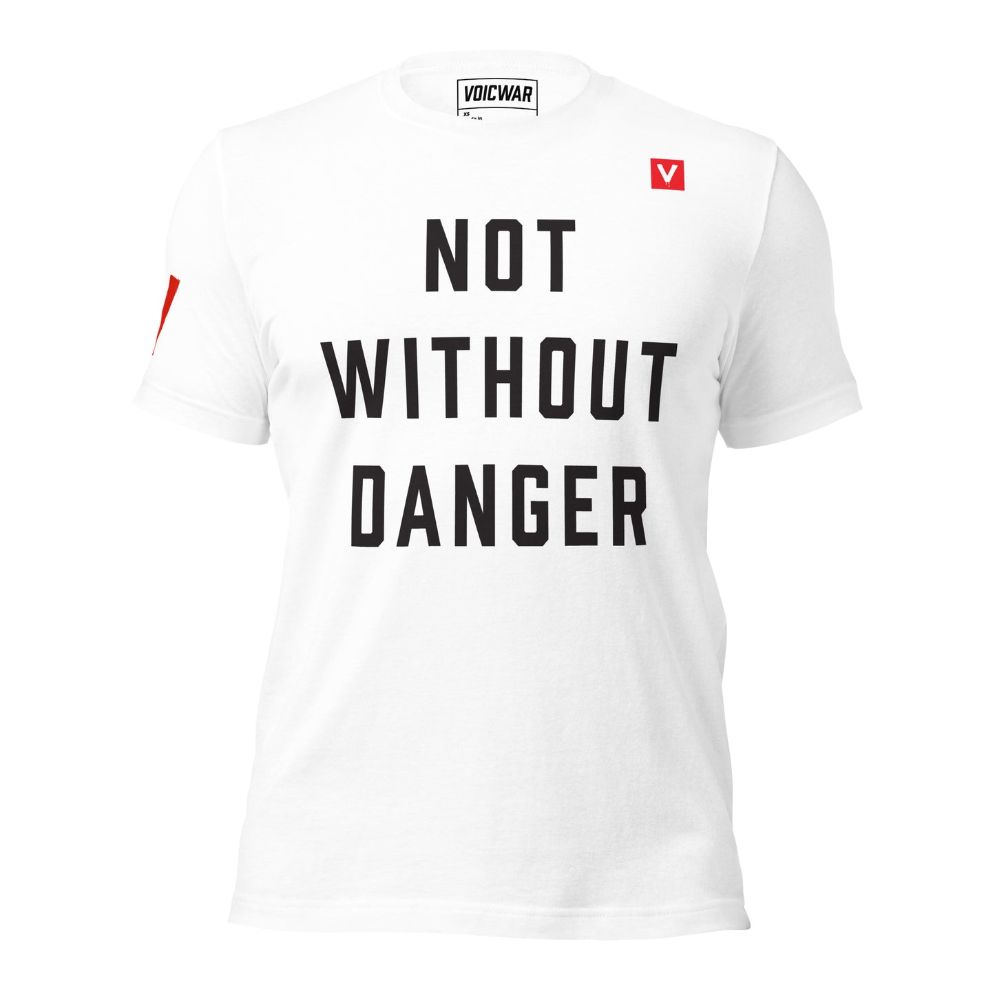 Without Danger political protest apparel — VOICWAR