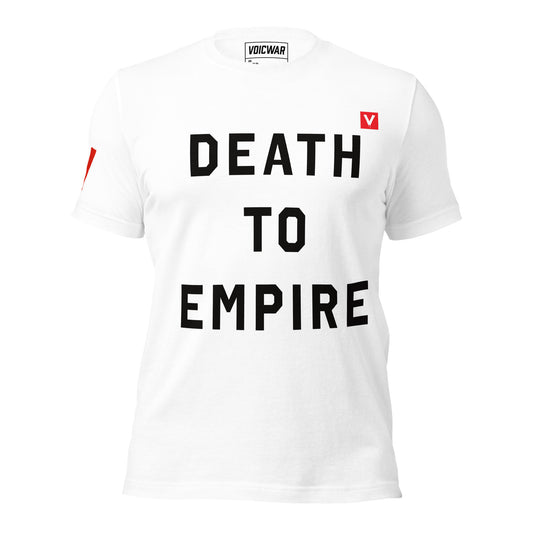 Death to Empire anti-imperialism protest t-shirt — VOICWAR