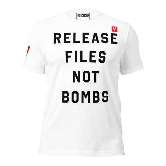 Release Files Not Bombs government transparency anti-war protest t-shirt — VOICWAR
